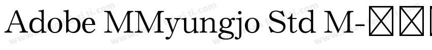 Adobe MMyungjo Std M字体转换